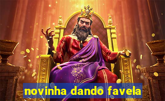 novinha dando favela